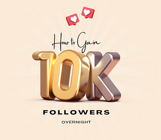 How To Gain 10K Followers On Medium Overnight In 4 Easy Steps