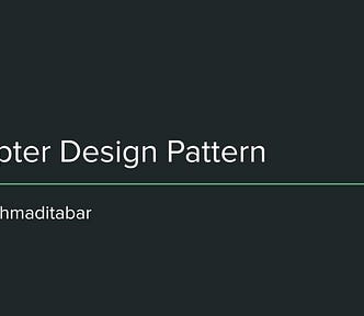 Adapter Design Pattern By Majid Ahmaditabar