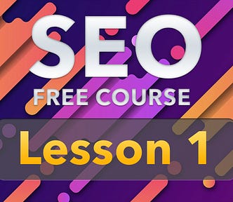Free SEO Course Lesson 1