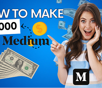 How I Make $1,000 Per Month As A Part-Time Writer on Medium