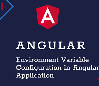 Angular 13 Environment Variable configuration