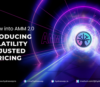 A window into AMM 2.0 — Introducing Volatility Adjusted Fee @HydraSwap