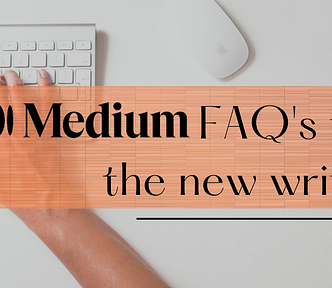 Medium-FAQs-for-new-writer.png