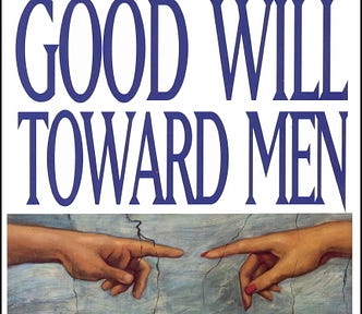 Front cover of the 1994 book Good Will Toward Men by Jack Kammer