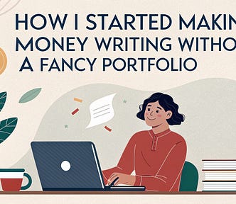Started Making Money Writing