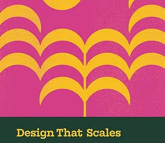 Book cover: Design That Scales by Dan Mall