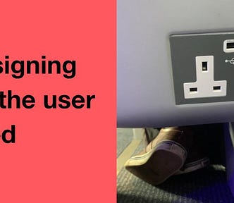 Designing for the user need with image of a plug on back of seat