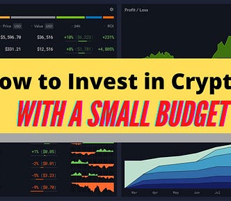 How to invest in crypto with a small budget