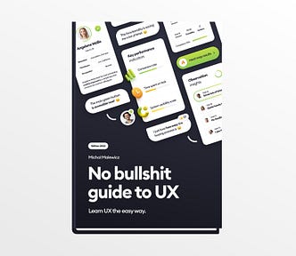 No Bullshit Guide to UX