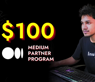 I Finally Made My First $100 From the Medium Partner Program
