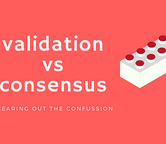 How Are Blockchain Transactions Validated? Consensus VS Validation - Mango  Research