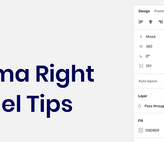 Mastering the Right Panel: Must-Know Figma Tips for Every Product Designer