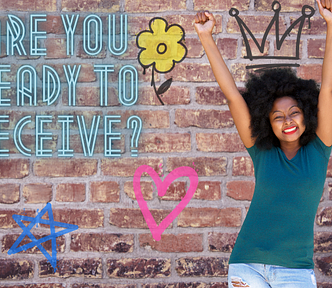 You can live life most abundantly if you open your eye and receive.