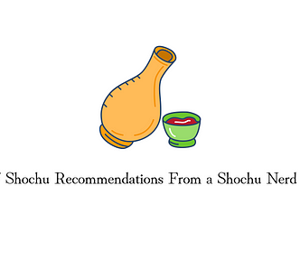 Shochu is one of the most diverse drinks on the planet and here are seven recommendations.