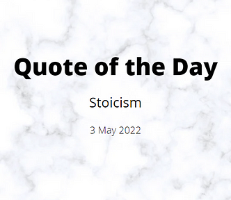 Quote of the Day: Stoicism: 3 May 2022: Image created by Ann Leach