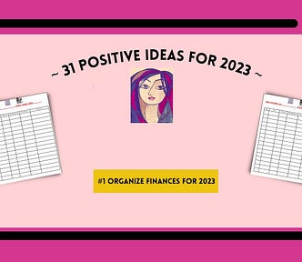 #1 positive idea organize finances for 2023 on a pink and dark pink frame.