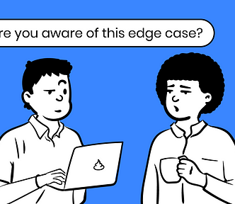 A comic that shows a developer asking the designer if she takes into account an edge case.