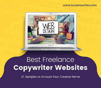 Laptop displaying “WEB DESIGN” on screen, surrounded by colorful stationery. Text below reads “Best Freelance Copywriter Websites — 21 Samples to Arouse Your Creative Nerve