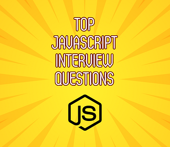 Top JavaScript Interview Questions