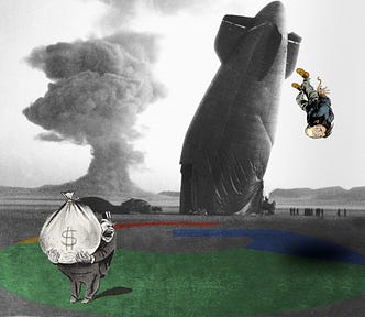 A black-and-white photo of a nose-first zeppelin crash. The foreground has a huge Google ‘G’ logo. In the middle of it stands a choleric boss in a top hat, holding a giant money-bag and shouting over his shoulder at the disaster behind him. A bound and gagged figure has been thrown from the zeppelin and plummets towards the earth, his eyes full of terror.