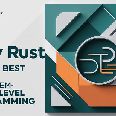 Why Rust is the Best Choice for System-Level Programming System-level programming requires a language that offers fine-grained control over hardware, exceptional performance, and robust safety guarantees. Traditionally, languages like C and C++ have dominated this domain. However, Rust has emerged as a game-changing alternative, combining the power of low-level programming with modern features that prioritize safety and concurrency.