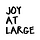 Joy At Large