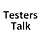 Testers Talk