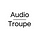 Audio Troupe