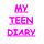 My Teen Diary