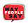 Way People Say