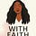 Faith E.