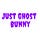 Just Ghost Bunny