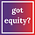 got equity?