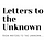 Letters to the unknown