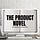 The Product Novel