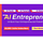 The AI Entrepreneurs