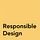 Responsible Design
