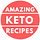 Amazing Keto Recipes