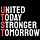United Today, Stronger Tomorrow