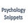 Psychology Snippets