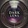 The Dark Lens