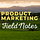 Product Marketing Field Notes