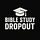 Bible Study Dropout