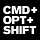 Cmd+Opt+Shift