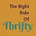 The Right Side of Thrifty