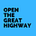 Open the Great Highway