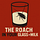 The Roach in Your Glass of Milk