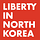 Liberty in North Korea