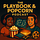 The Playbook & Popcorn Podcast