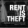 Rent Is Theft